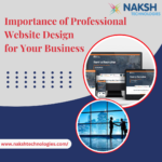 The Importance of Professional Website Design for Your Business