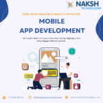 Why Should You Choose Naksh Technologies Pune for Mobile Apps Development